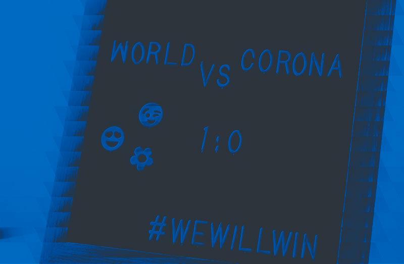 Sign saying "world vs. Corona"