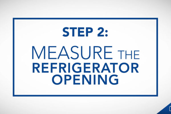 Lowe's Measure the refrigerator opening graphic